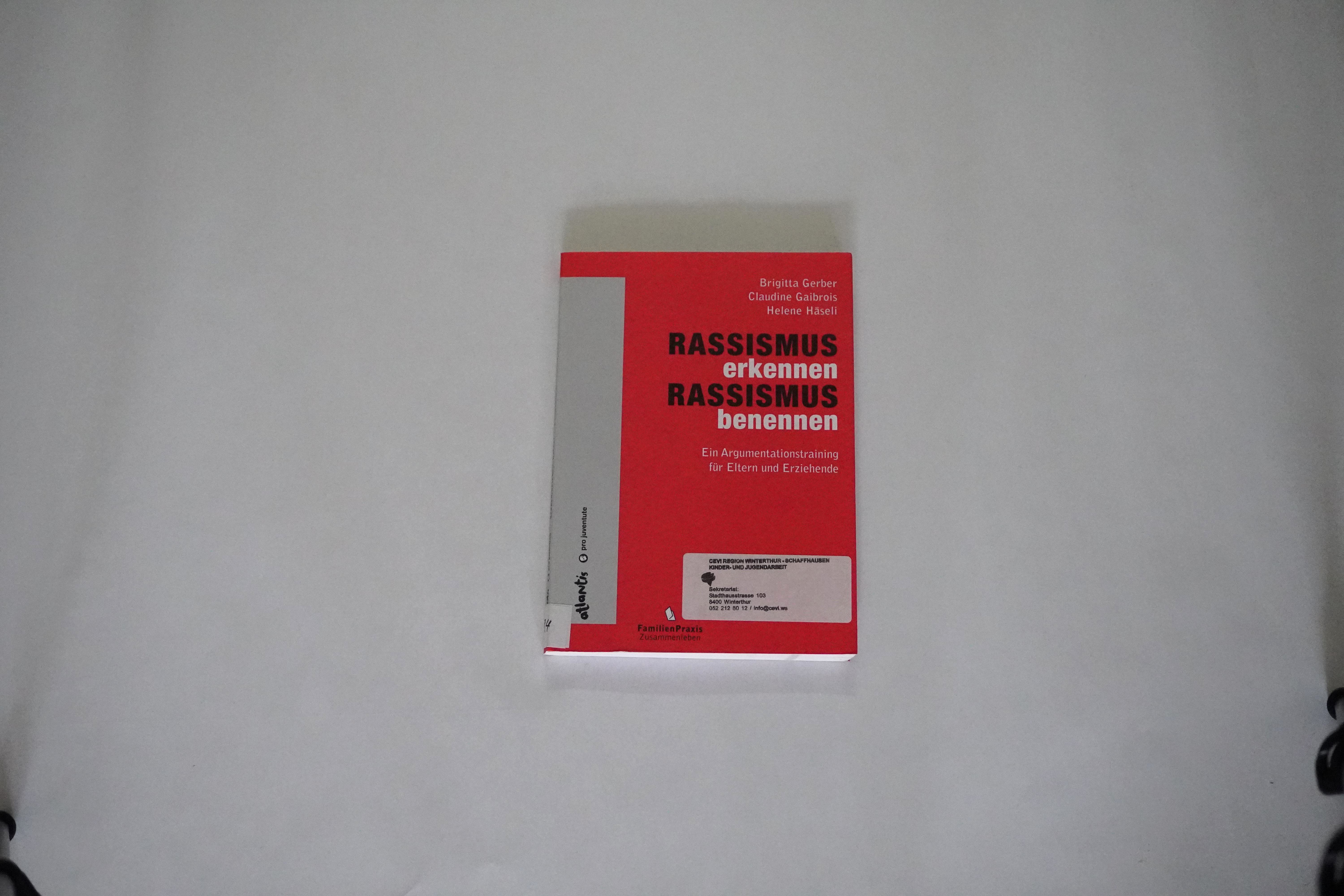 Ressismus erkennen Rassismus benennen