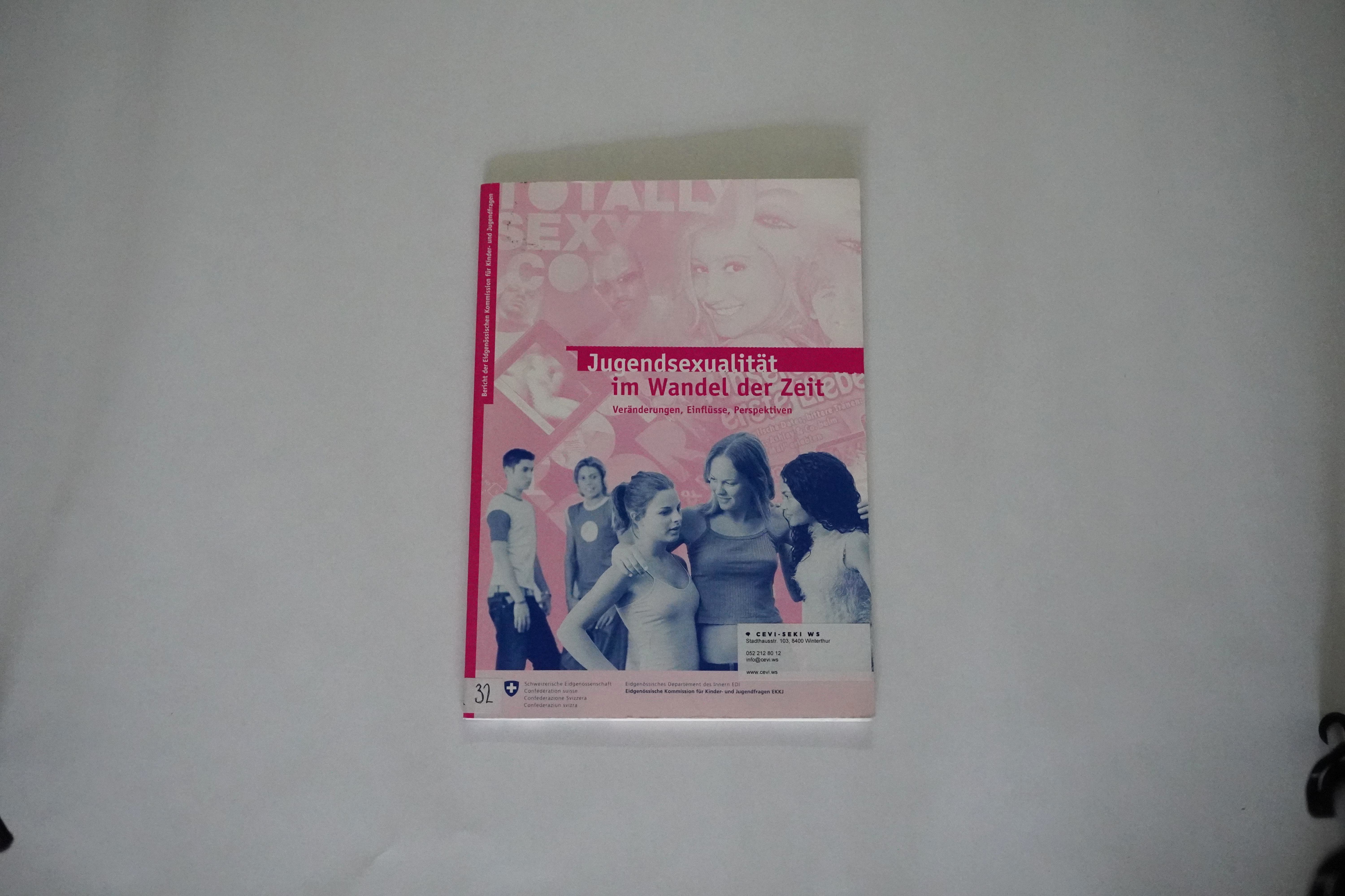 Jugendsexualität im Wandel der Zeit