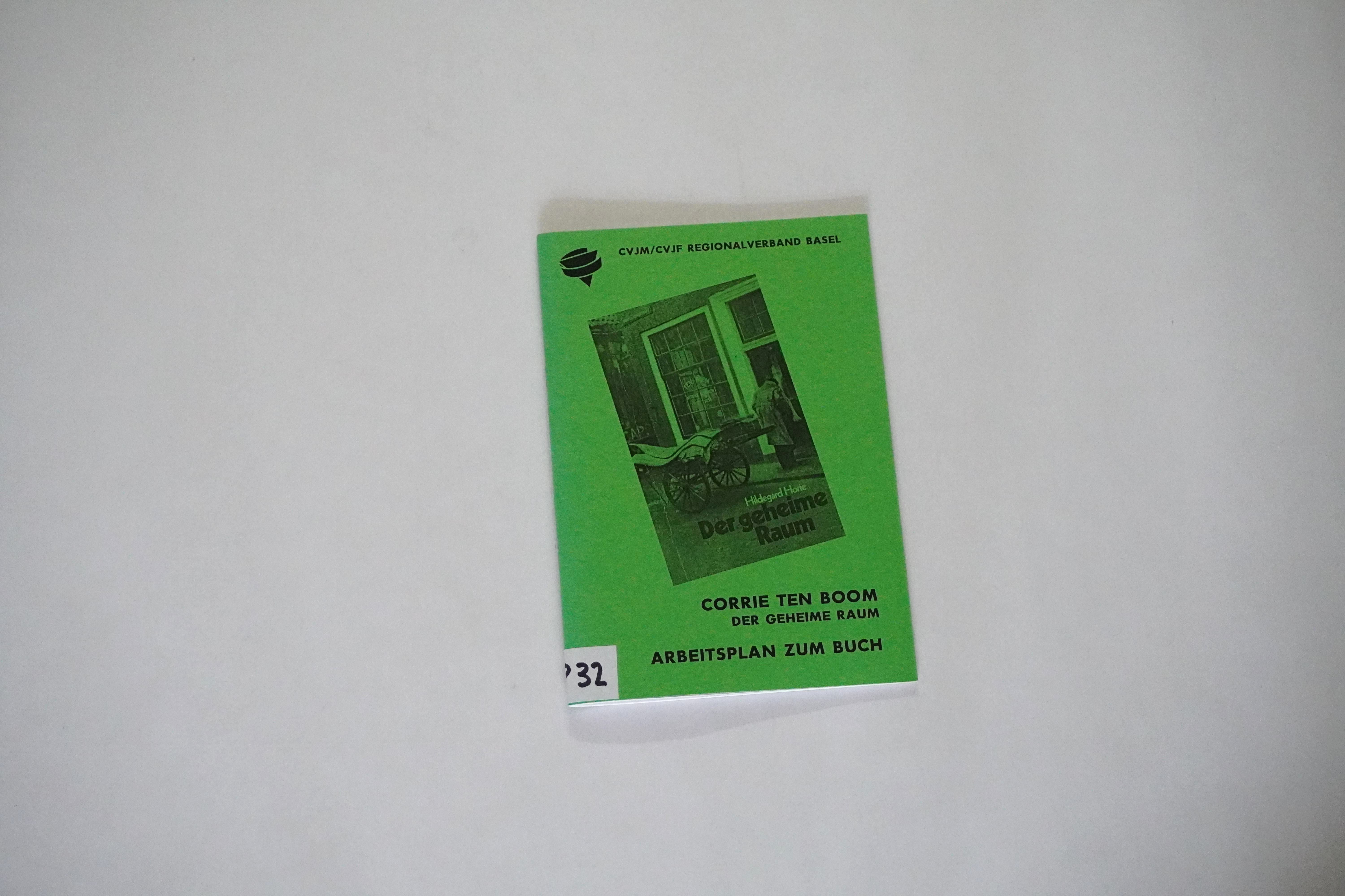 Corrie Ten Boom der geheime Raum Arbeitsplan zum Buch