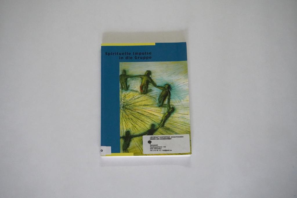 Spirituelle Impulse in die Gruppe