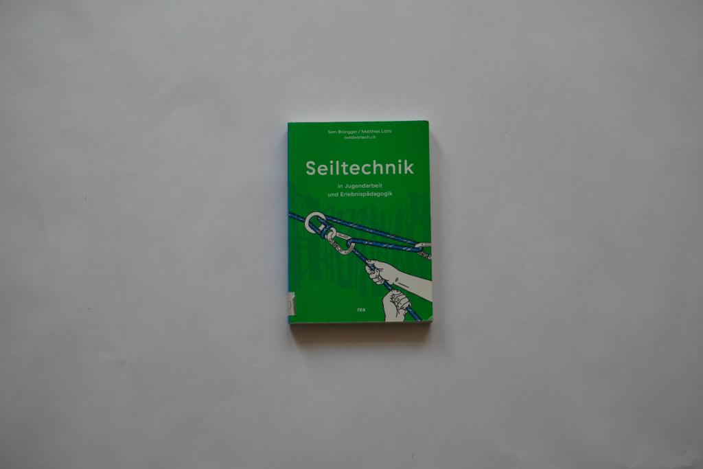 Seiltechnik