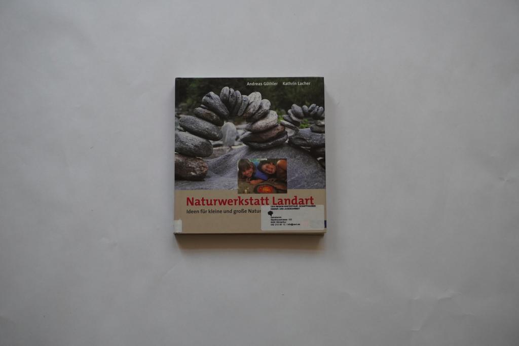 Naturwerkstatt Landart